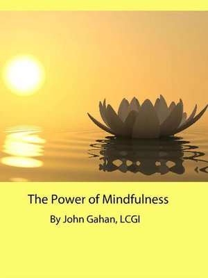 cover image of The Power of Mindfulness